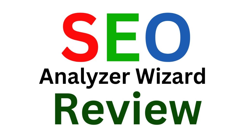 SEO Analyzer Wizard Review,