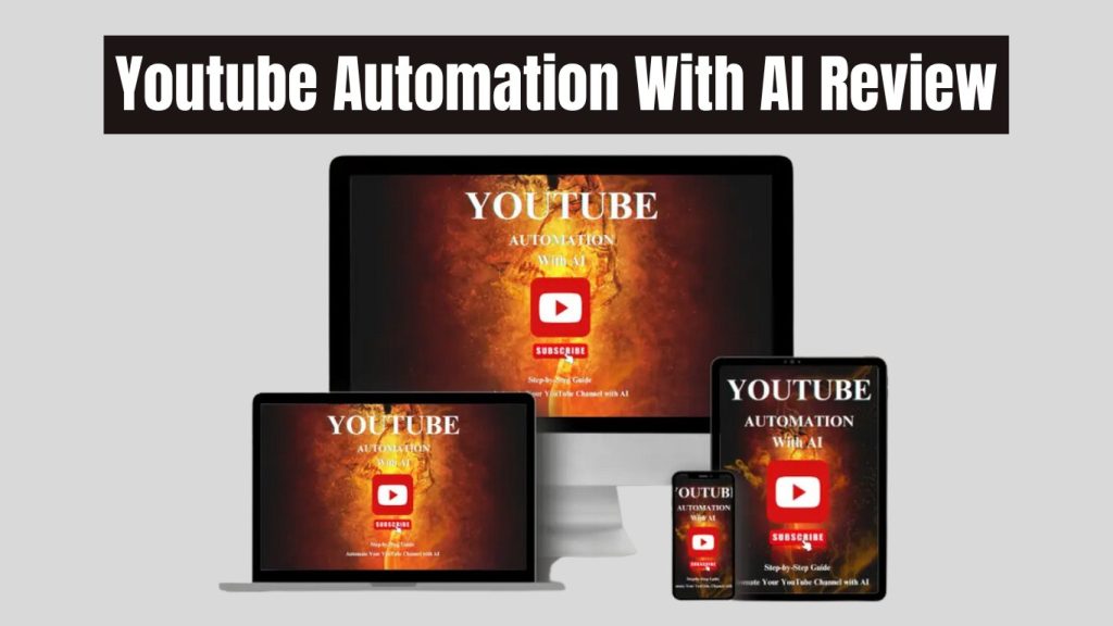 Youtube Automation With AI Review