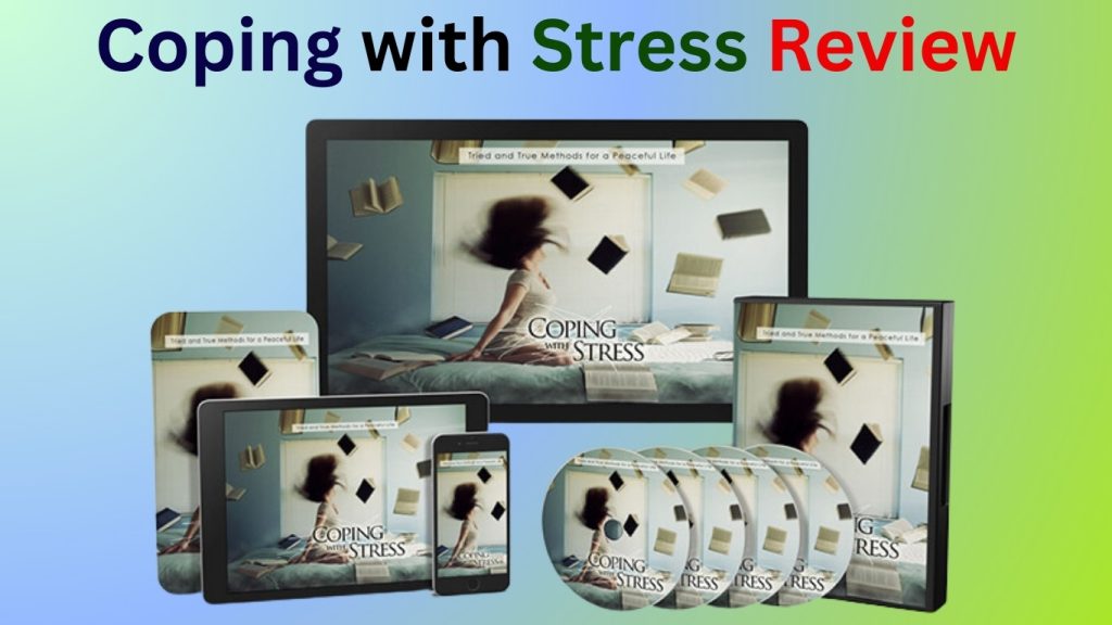 Coping with Stress Review