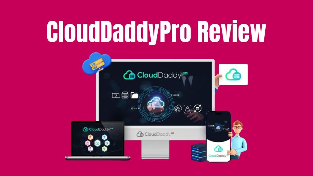 Cloud Daddy Pro Review