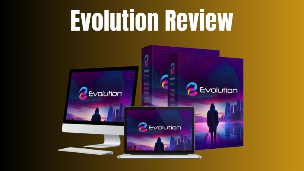 Evolution Review