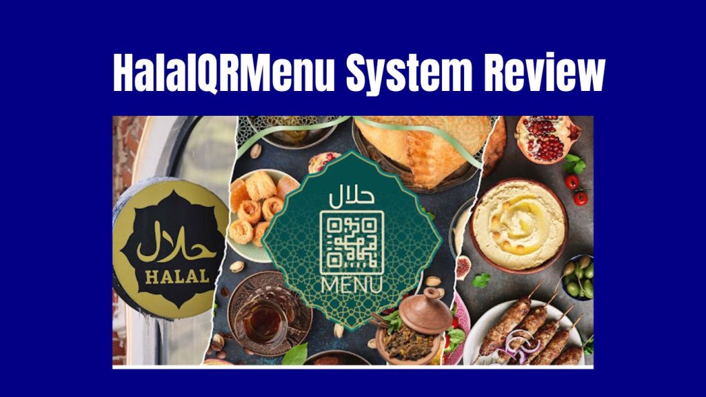 HalalQRMenu System Review