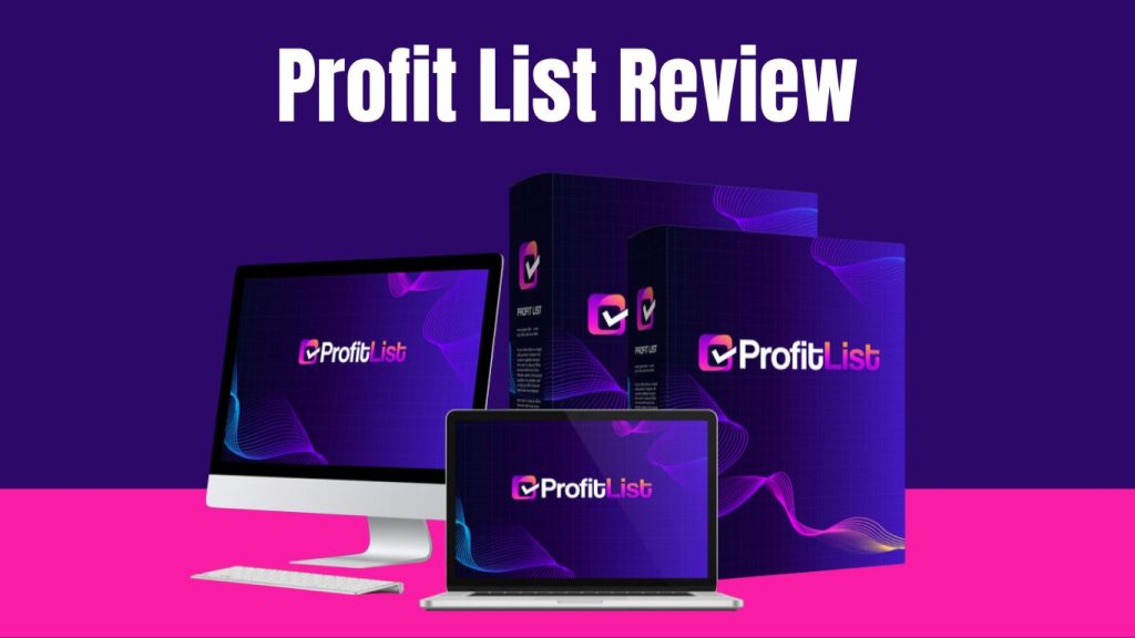 Profit List Review