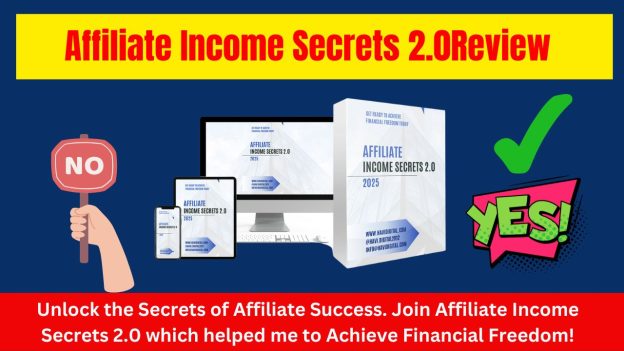 Affiliate Income Secrets 2.0Review
