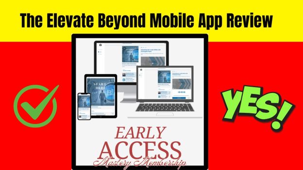 The Elevate Beyond Mobile App Review [Elevate Beyond]