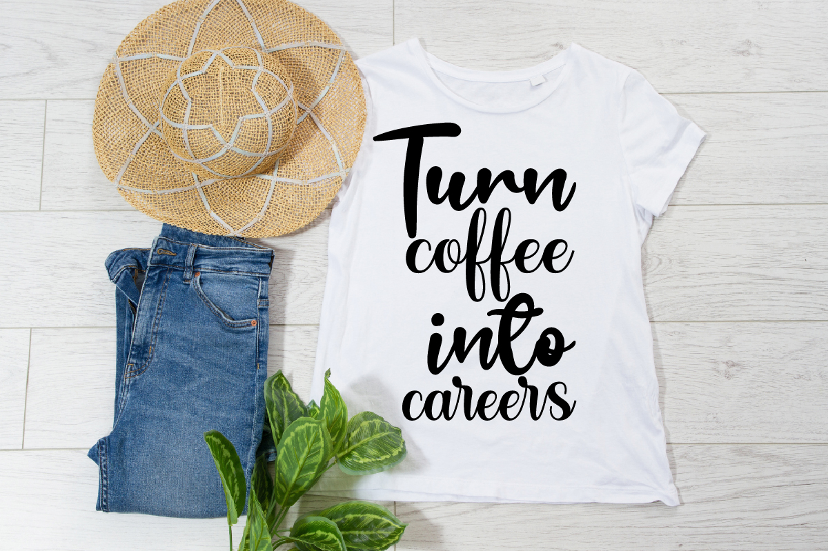Turn coffee into careers– SVG Design. This is a printable SVG design file. You can easily print on t-shirts, hoodies, mugs, bags, posters, and walls, etc.